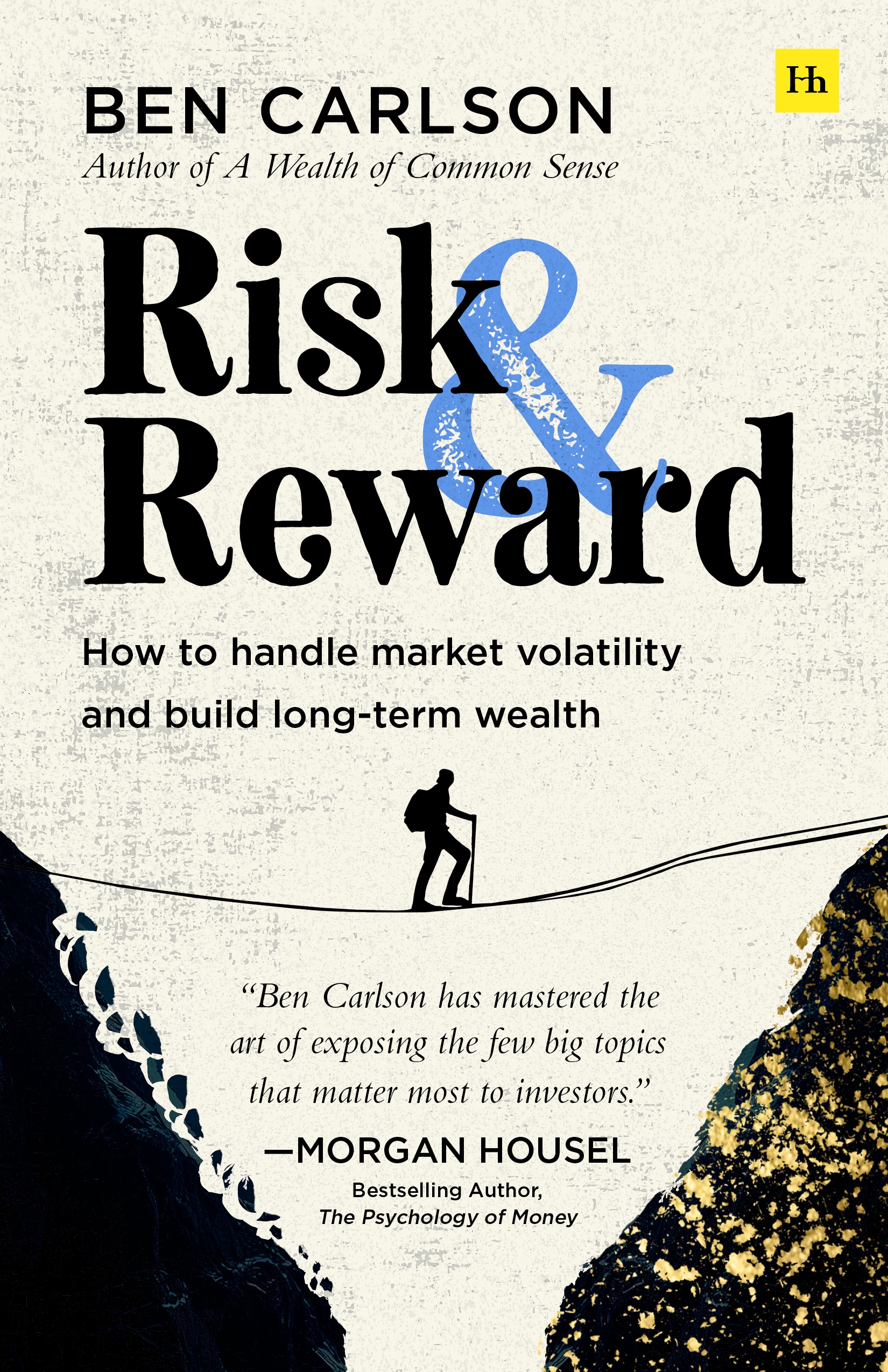 Risk and Reward by Ben Carlson