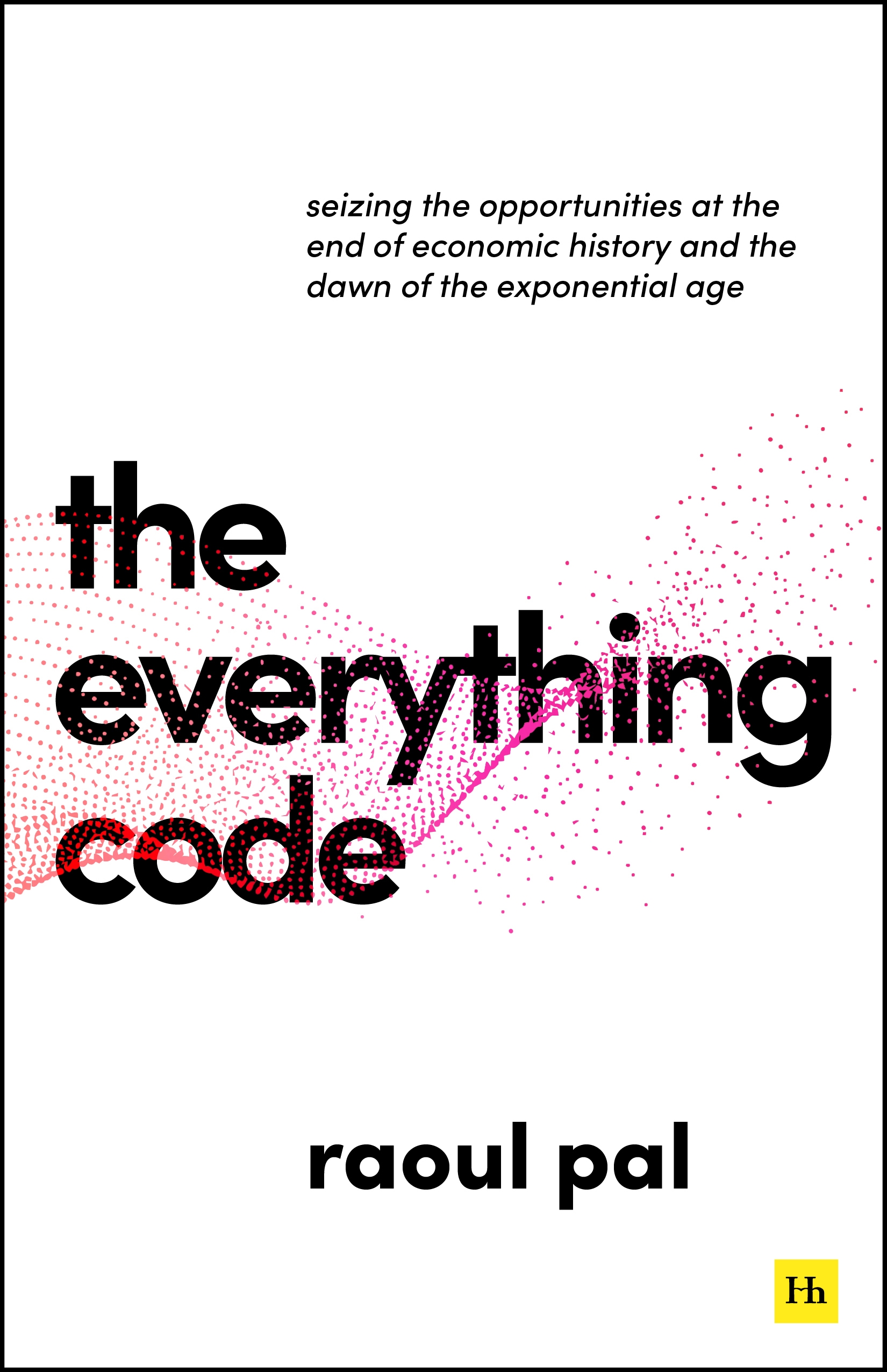 The Everything Code by Raoul Pal