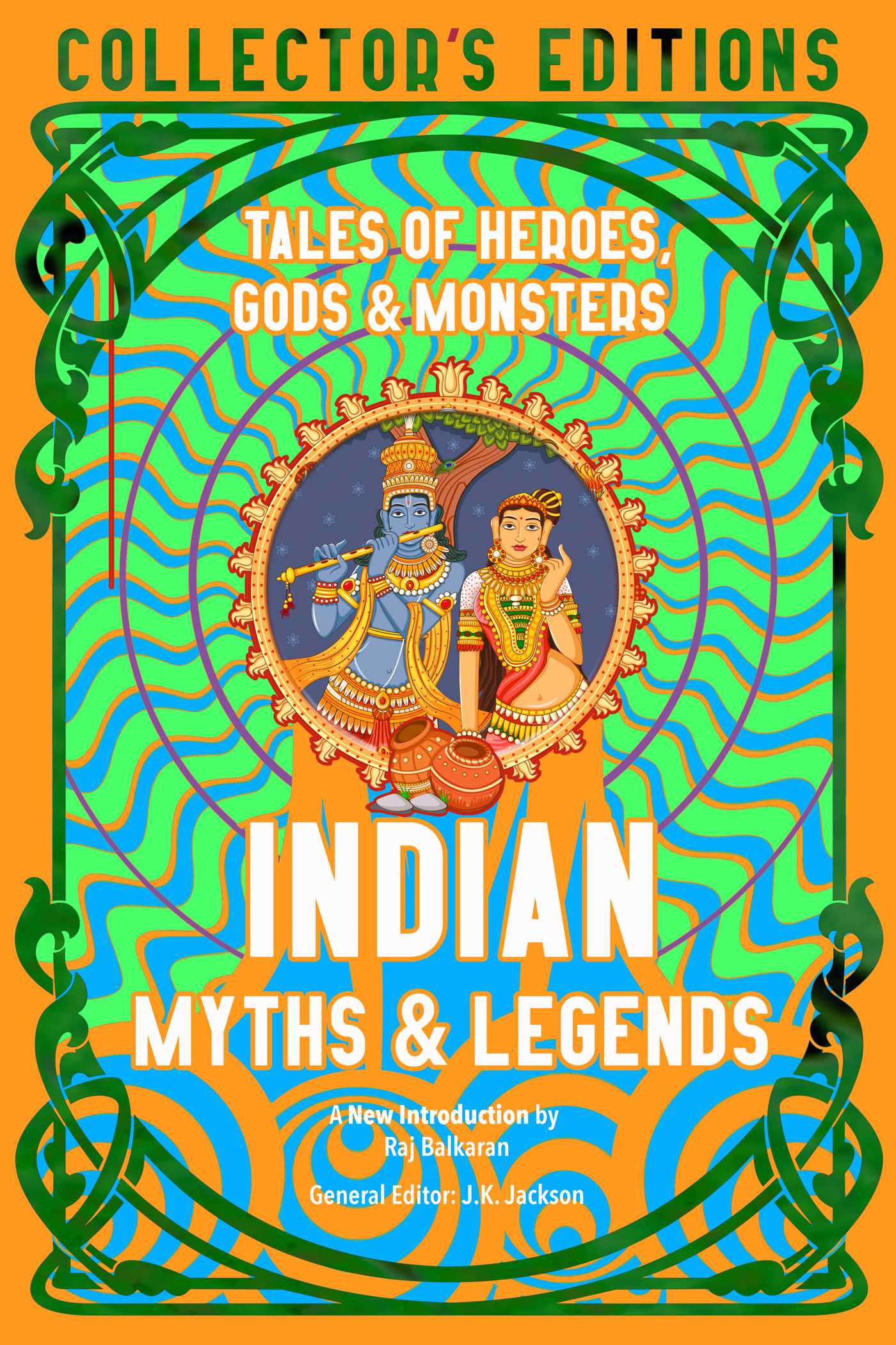 Indian Myths & Legends by J.K. Jackson