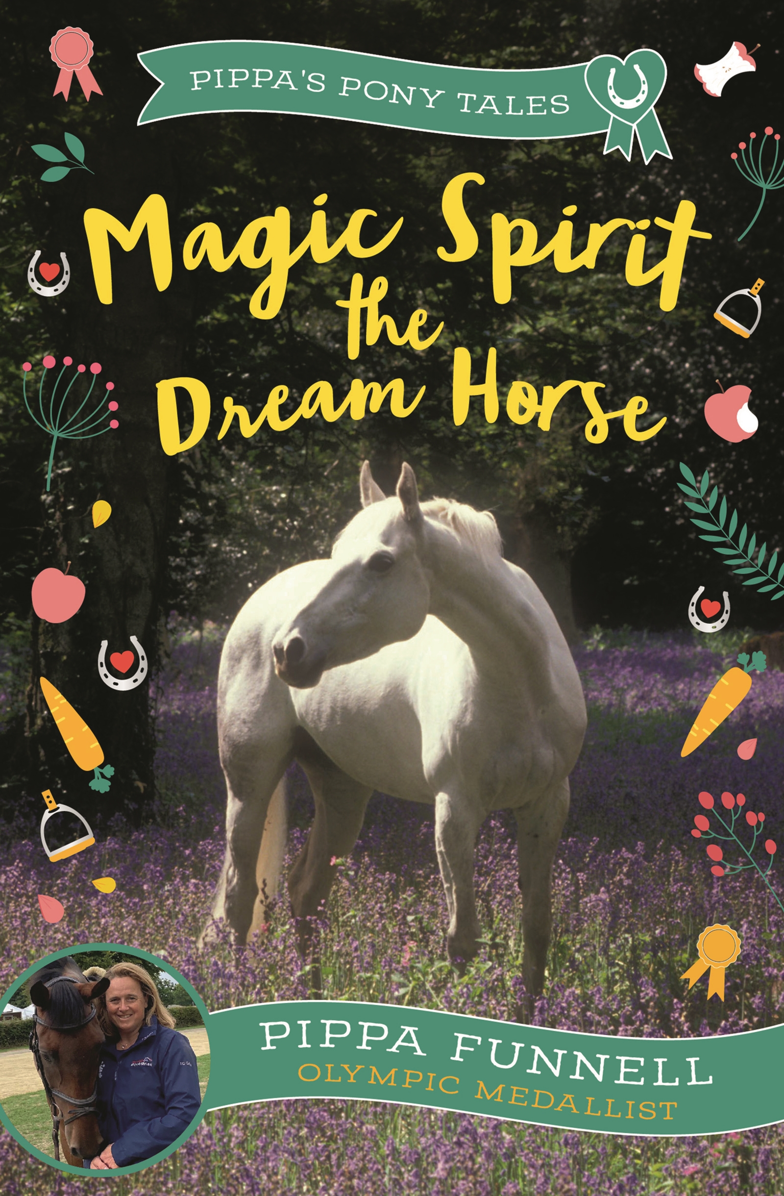 Magic Spirit the Dream Horse by Pippa Funnell