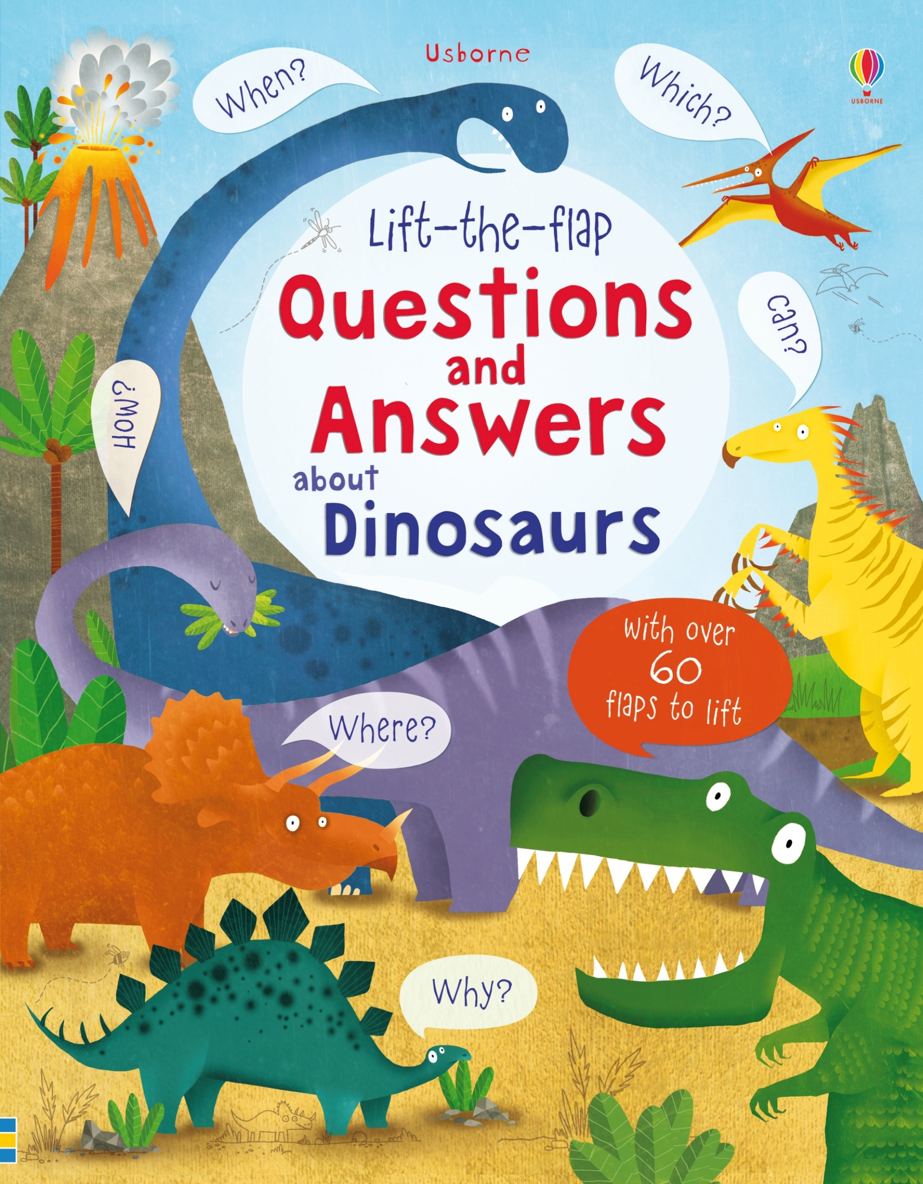 Lift-the-flap Questions and Answers About Dinosaurs by Katie Daynes