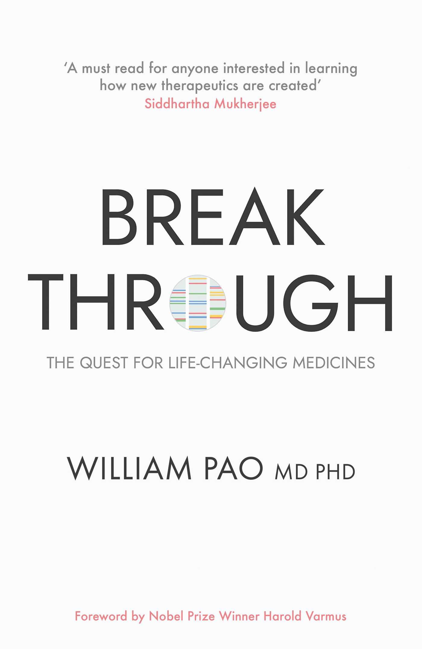 Breakthrough by Dr William Pao