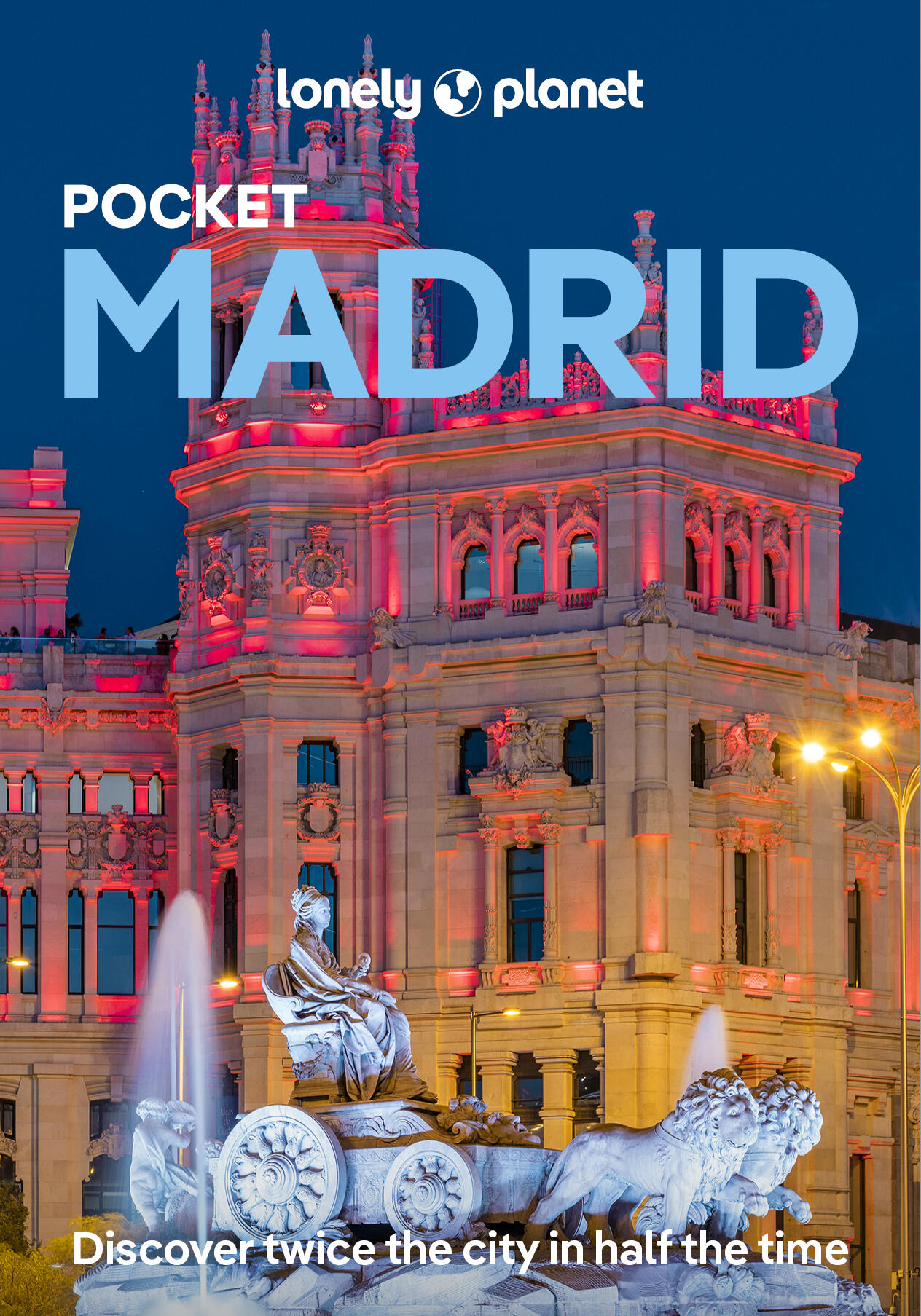 Lonely Planet Pocket Madrid 8 8th Ed. by Felicity Hughes