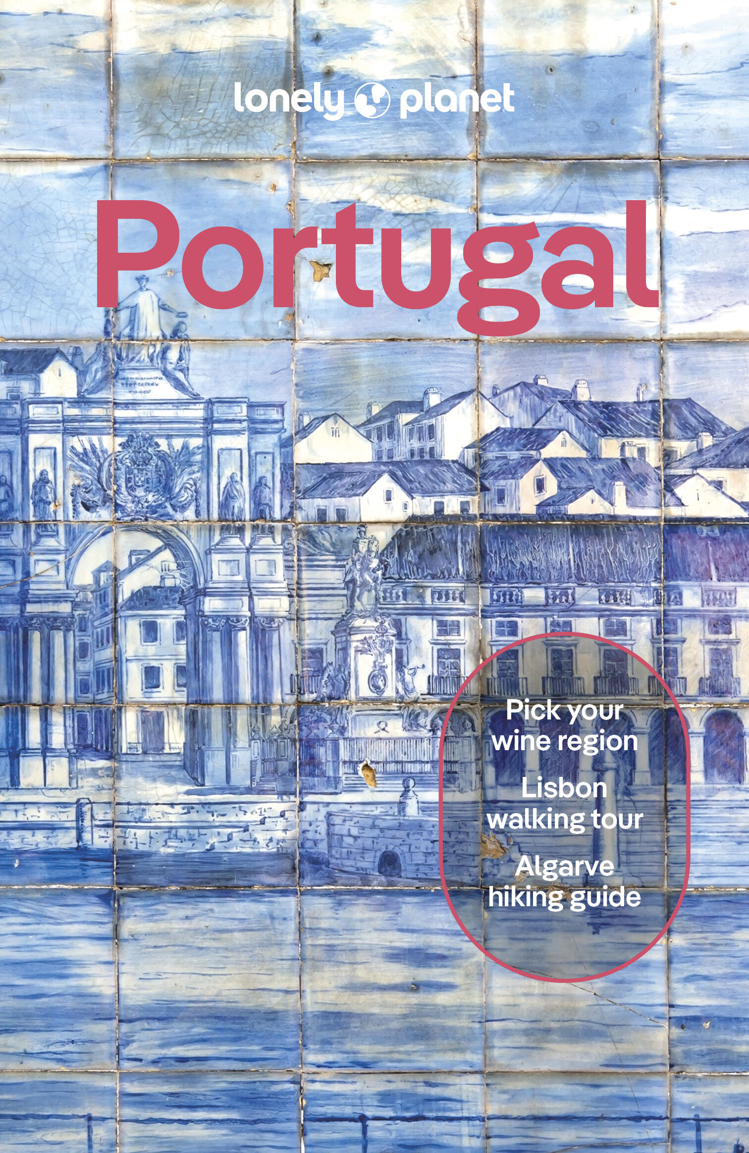 Lonely Planet Portugal 14 14th Ed. by Joana Taborda