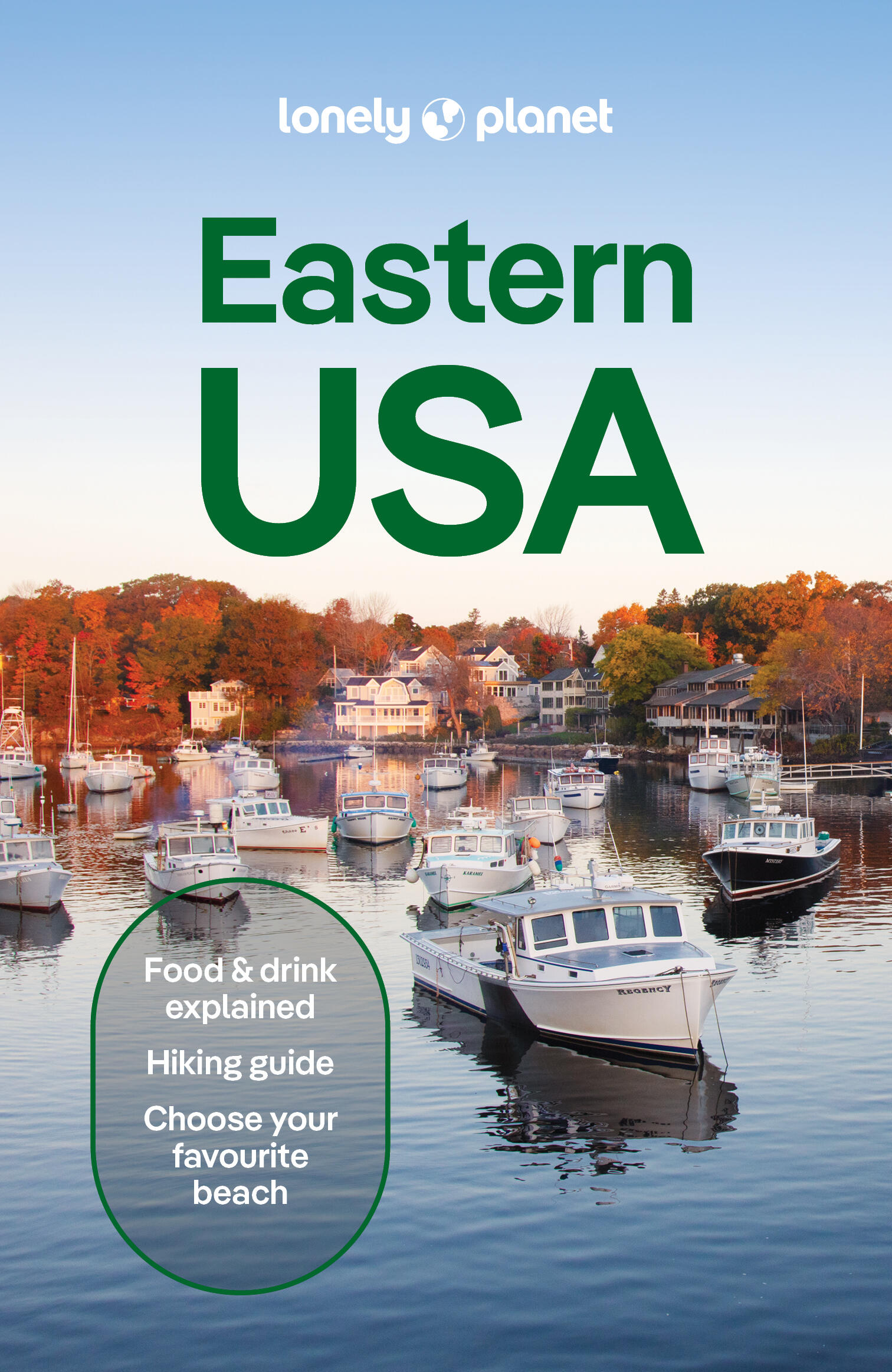 Lonely Planet Eastern USA 7 7th Ed. by John Garry