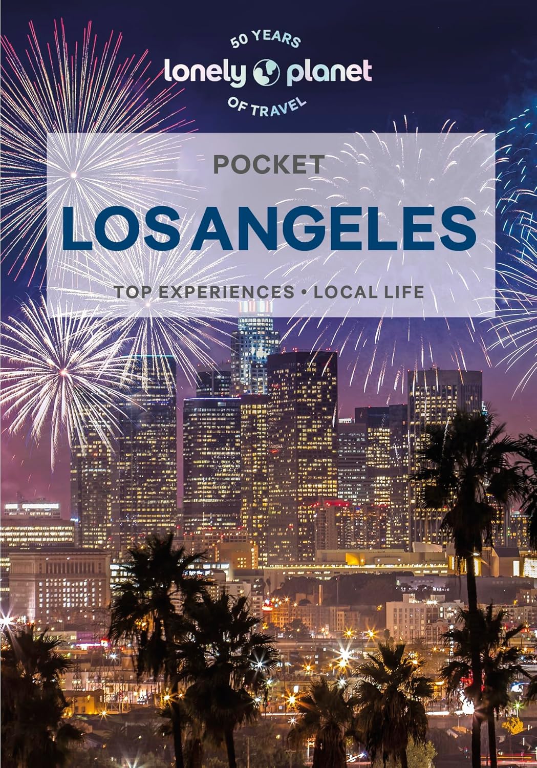 Lonely Planet Pocket Los Angeles 7 7th Ed. by Cristian Bonetto