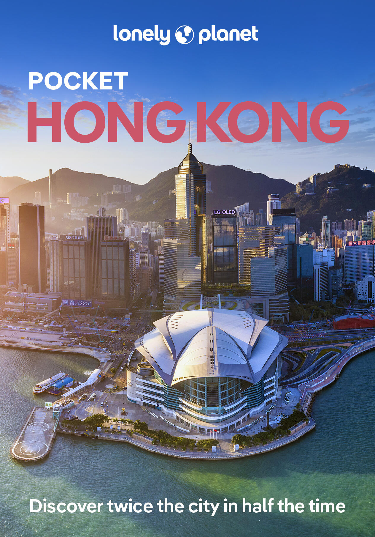 Lonely Planet Pocket Hong Kong 9 9th Ed. by Angela Hui
