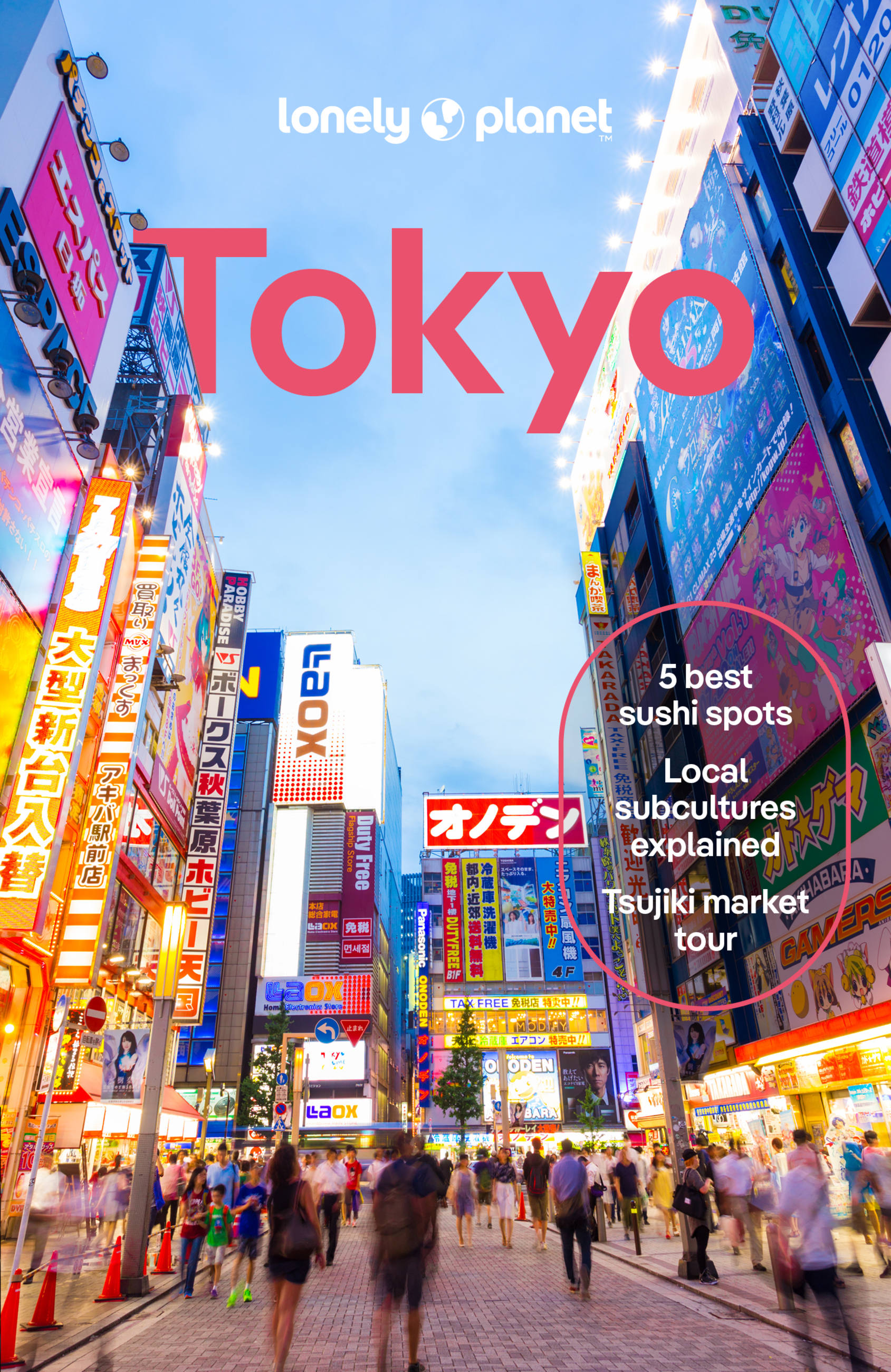 Lonely Planet Tokyo 14 14th Ed. by Winnie Tan