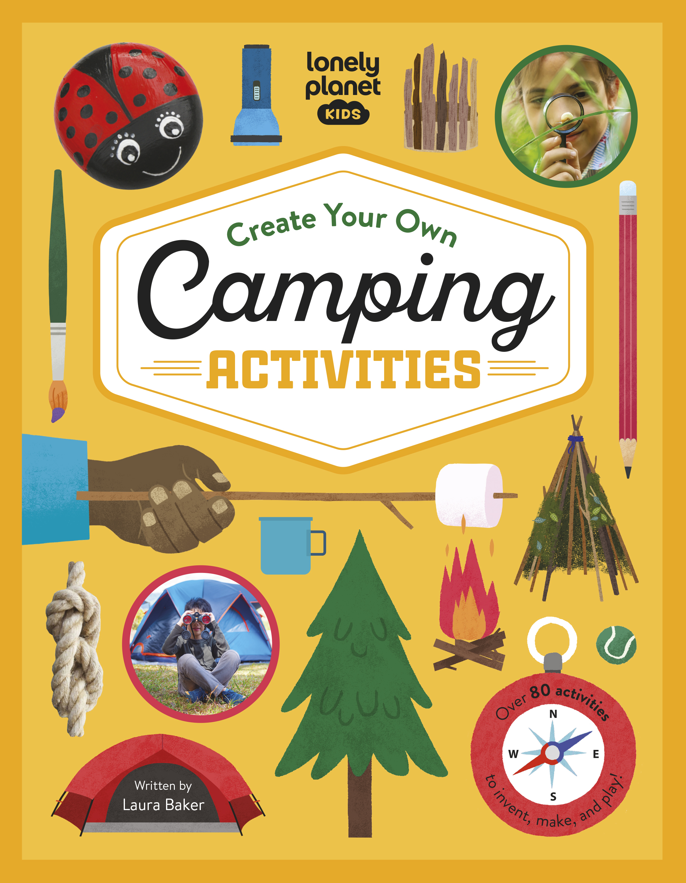 Lonely Planet Create Your Own Camping Activities by Laura Baker