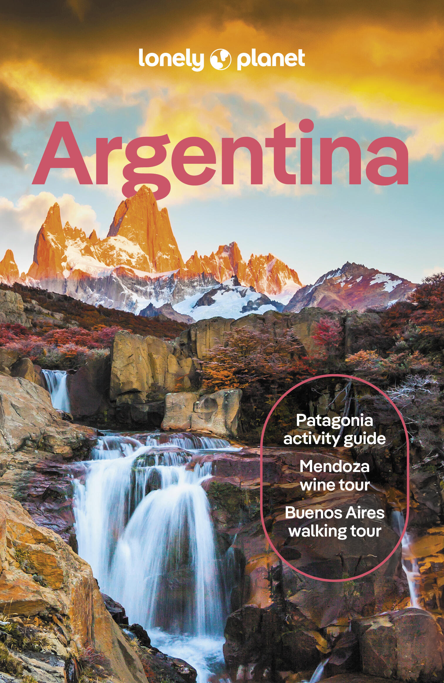 Lonely Planet Argentina 13 13th Ed. by Isabel Albiston
