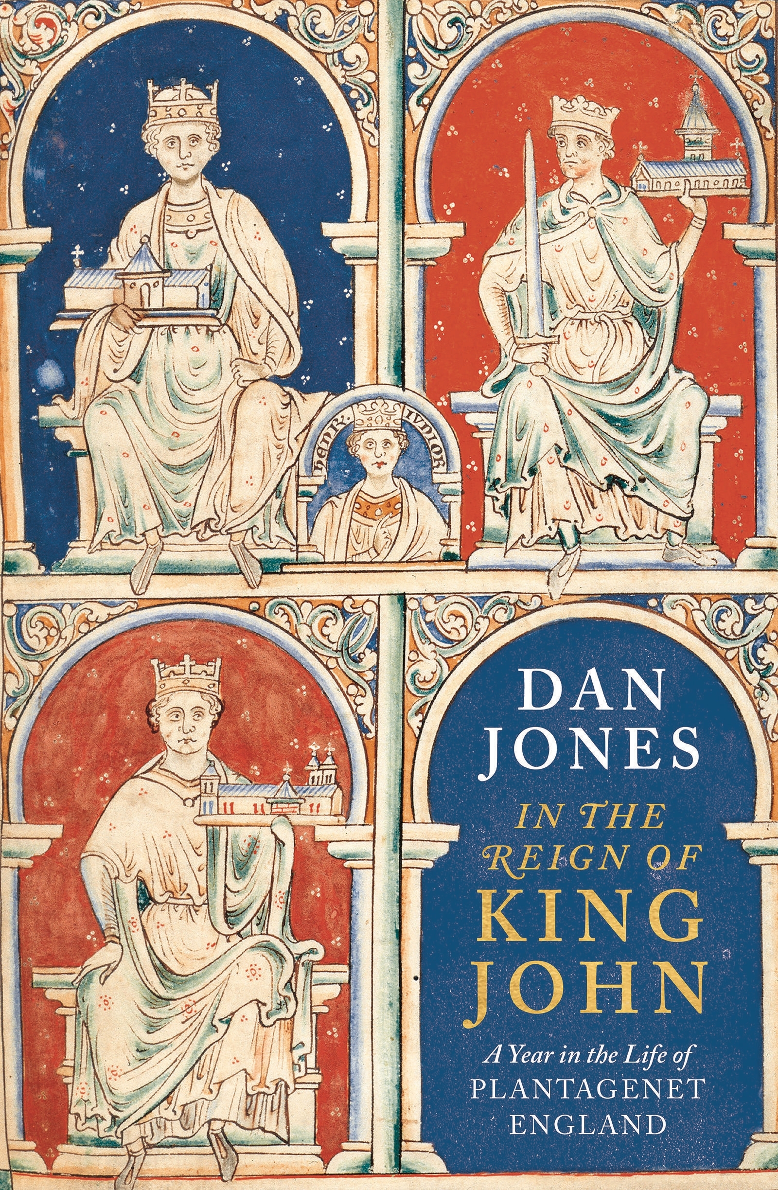 In the Reign of King John by Dan Jones