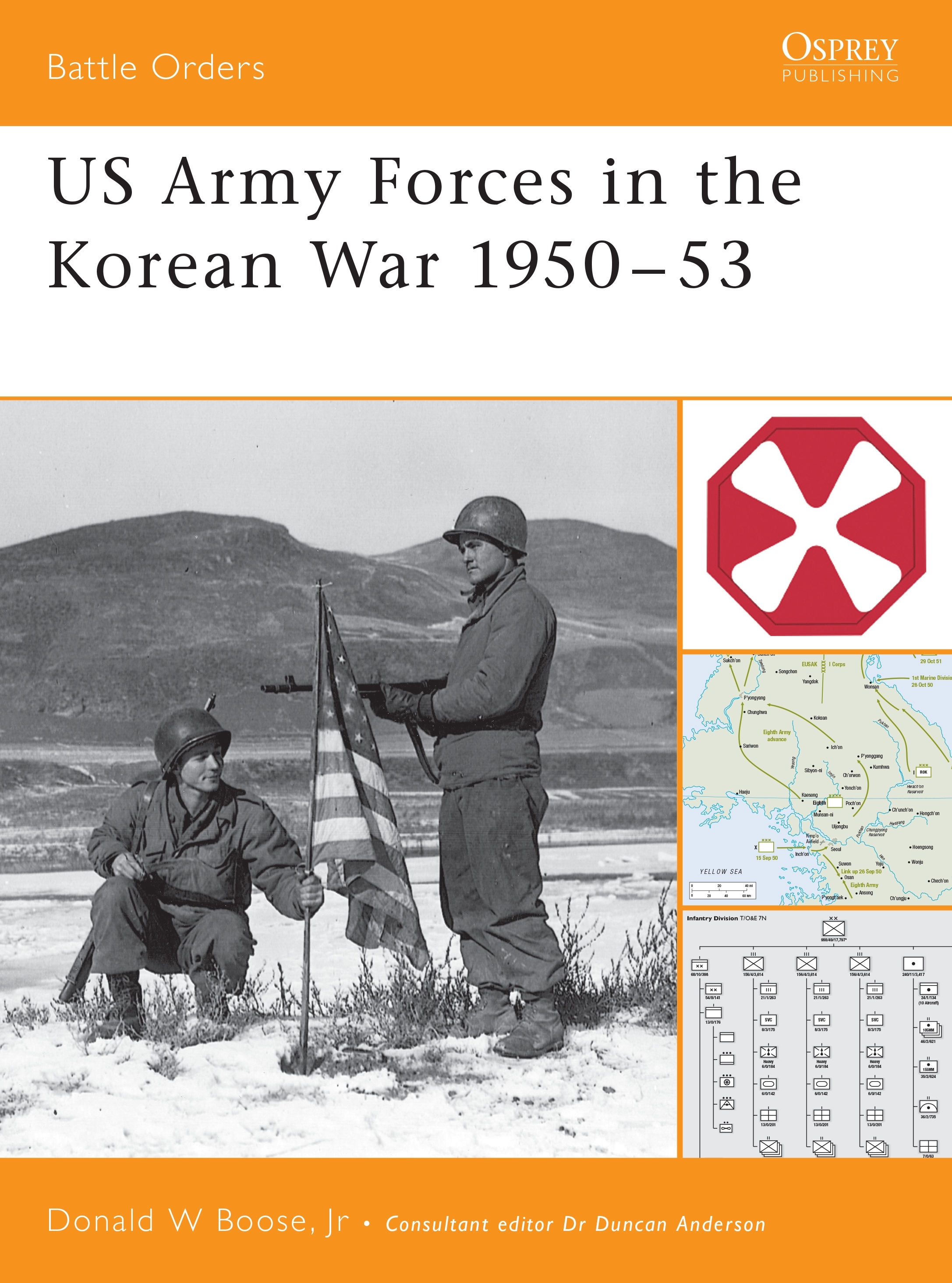 US Army Forces in the Korean War 1950-53 by Donald Boose