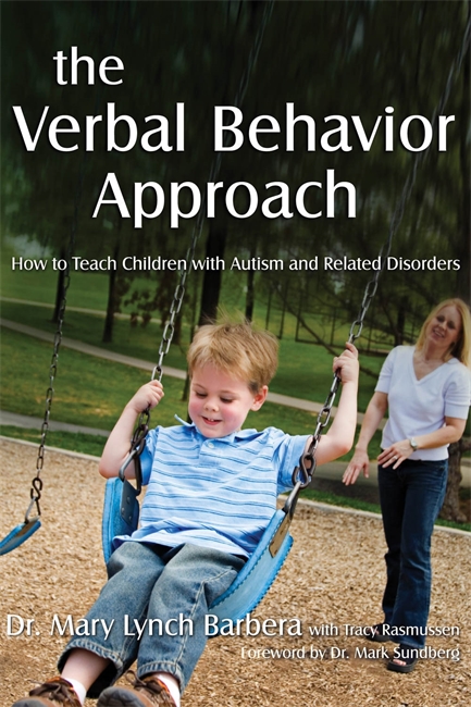 The Verbal Behavior Approach by Mary Barbera