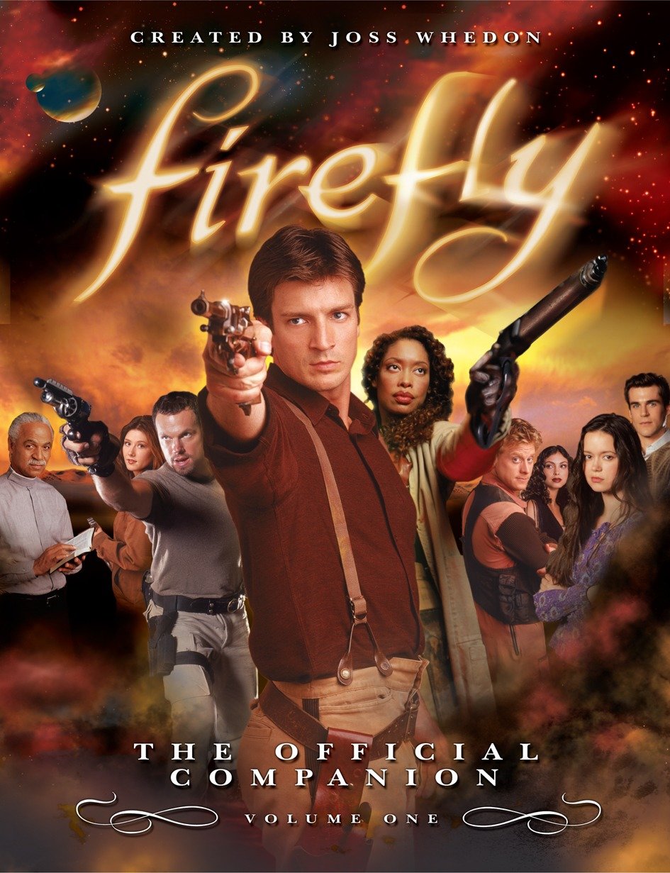 Firefly: the Official Companion by Joss Whedon