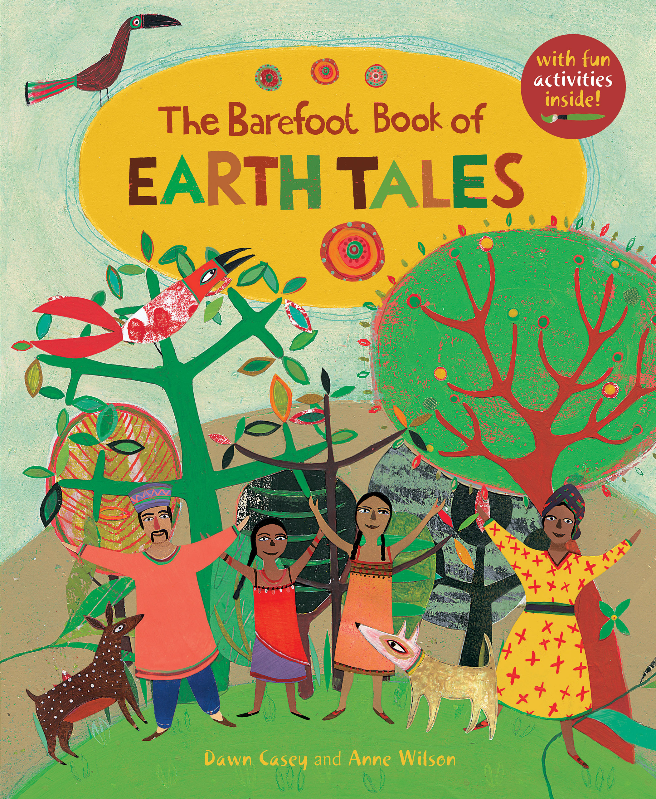 The Barefoot Book of Earth Tales by Dawn Casey