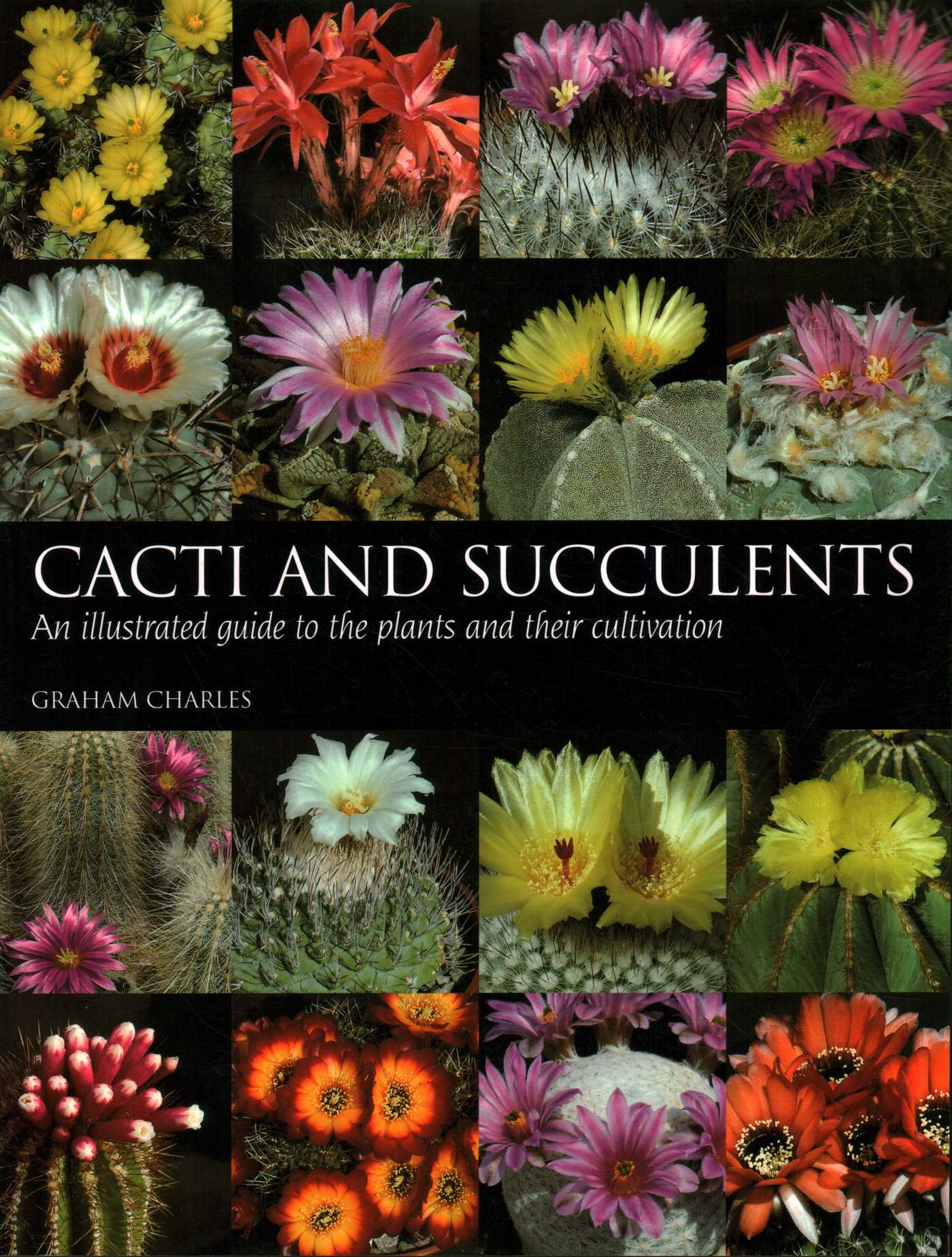 Cacti and Succulents by Graham Charles