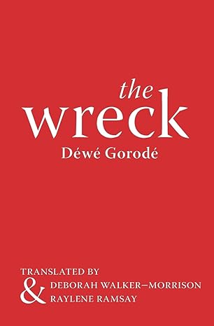 The Wreck by Dewe Gorode