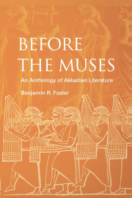 Before the Muses by Benjamin R. Foster