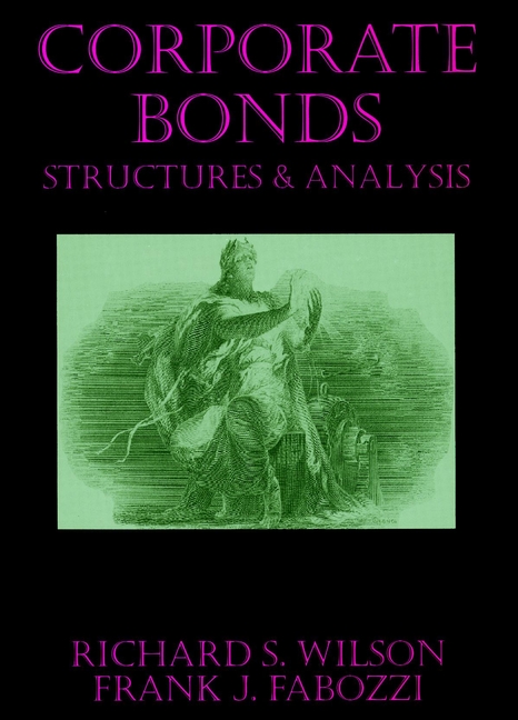 Corporate Bonds by Richard C. Wilson
