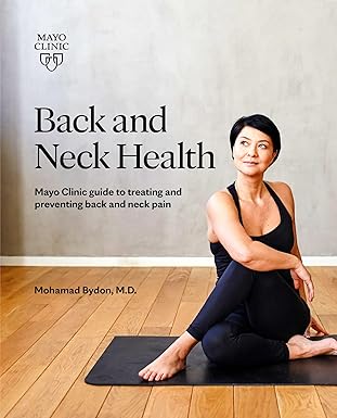 Back and Neck Health by Mohamad Bydon M.D.