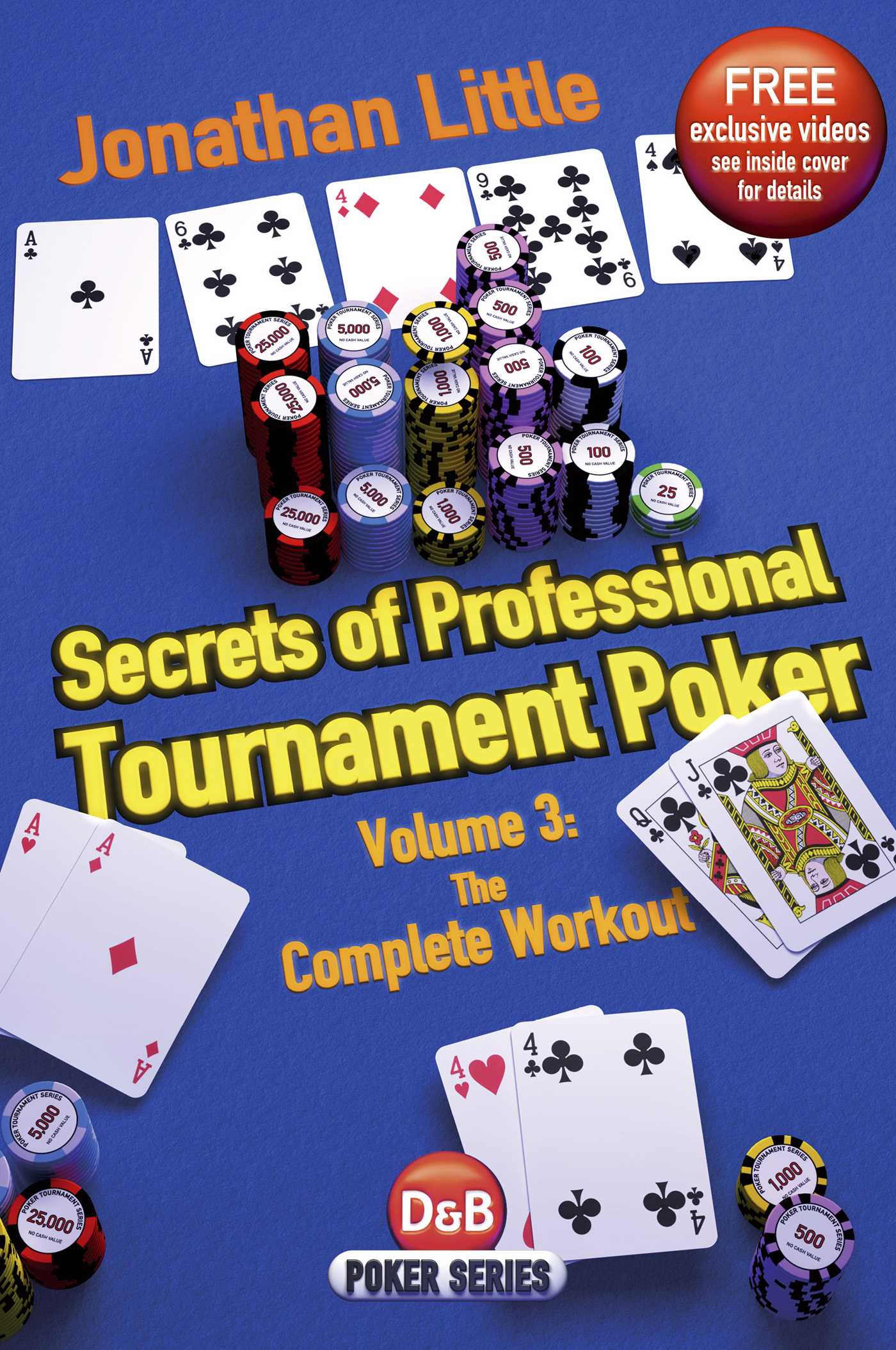 Secrets of Professional Tournament Poker by Jonathan Little