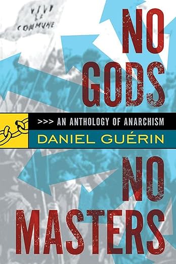 No Gods No Masters by Daniel Guérin