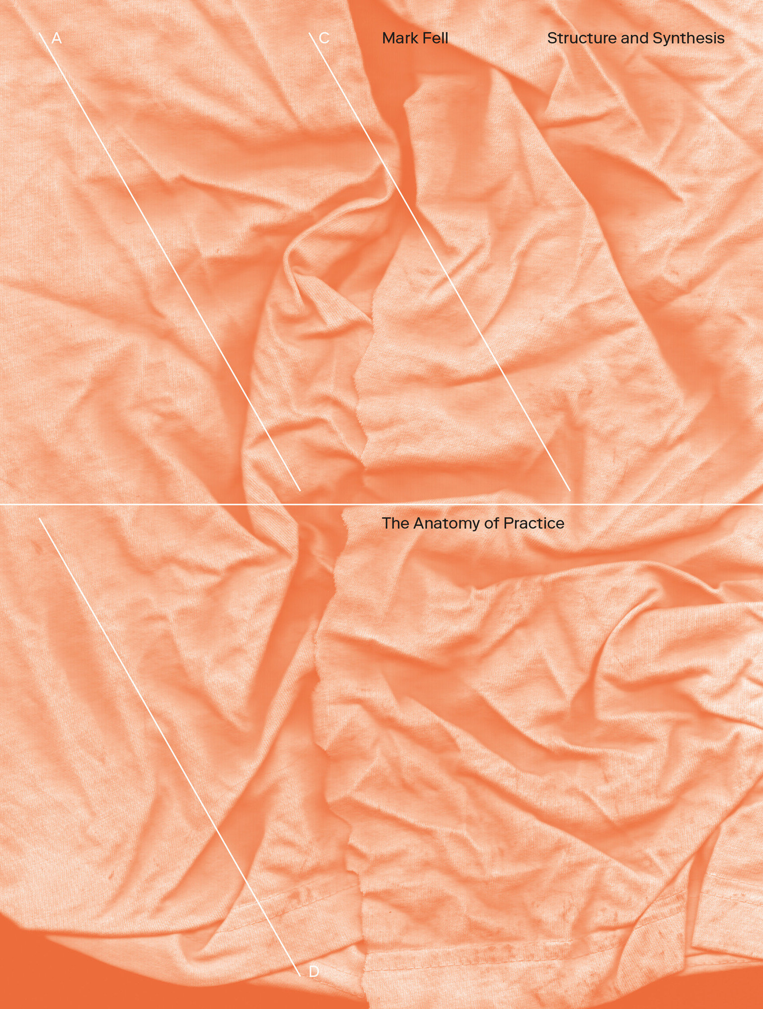 Structure and Synthesis by Mark Fell