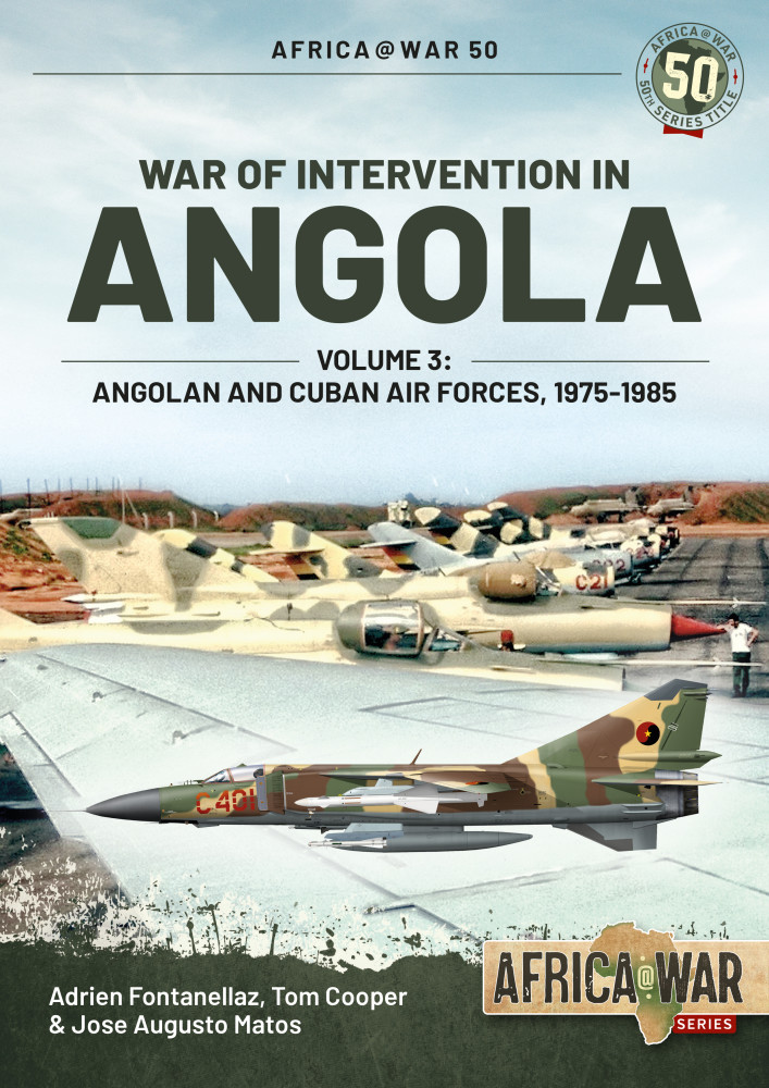 War of Intervention in Angola by Adrien Fontanellaz