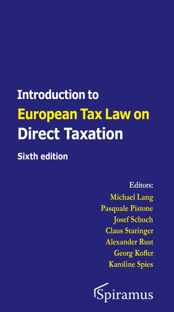Introduction to European Tax Law on Direct Taxation by Michael Lang
