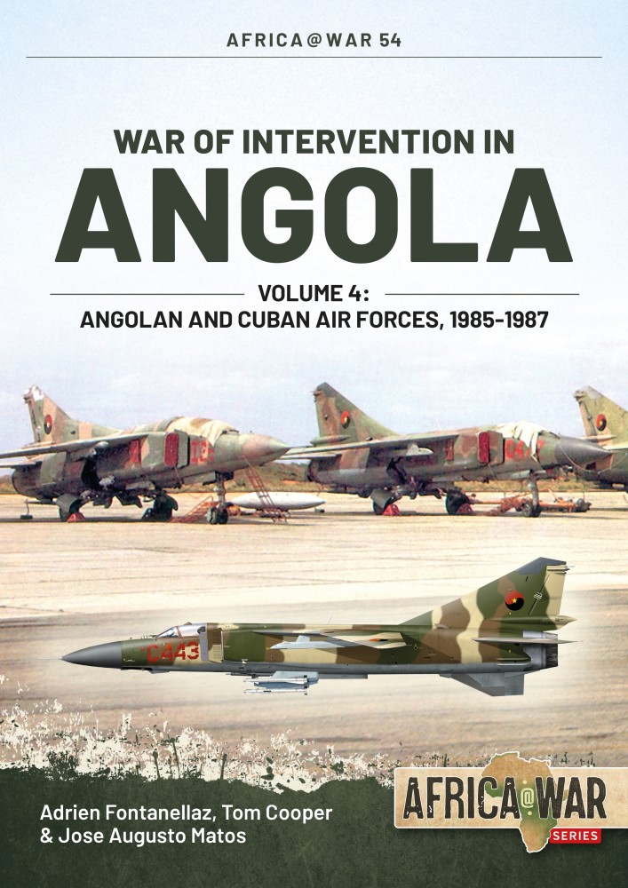 War of Intervention in Angola by Adrien Fontanellaz
