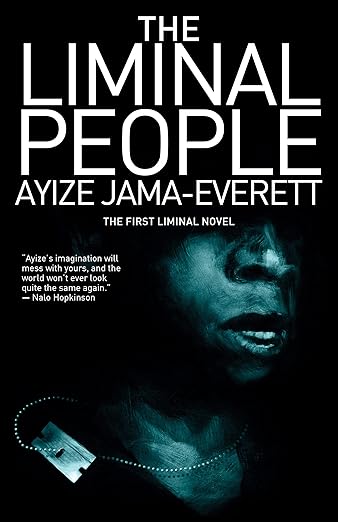 The Liminal People by Ayize Jama-Everett
