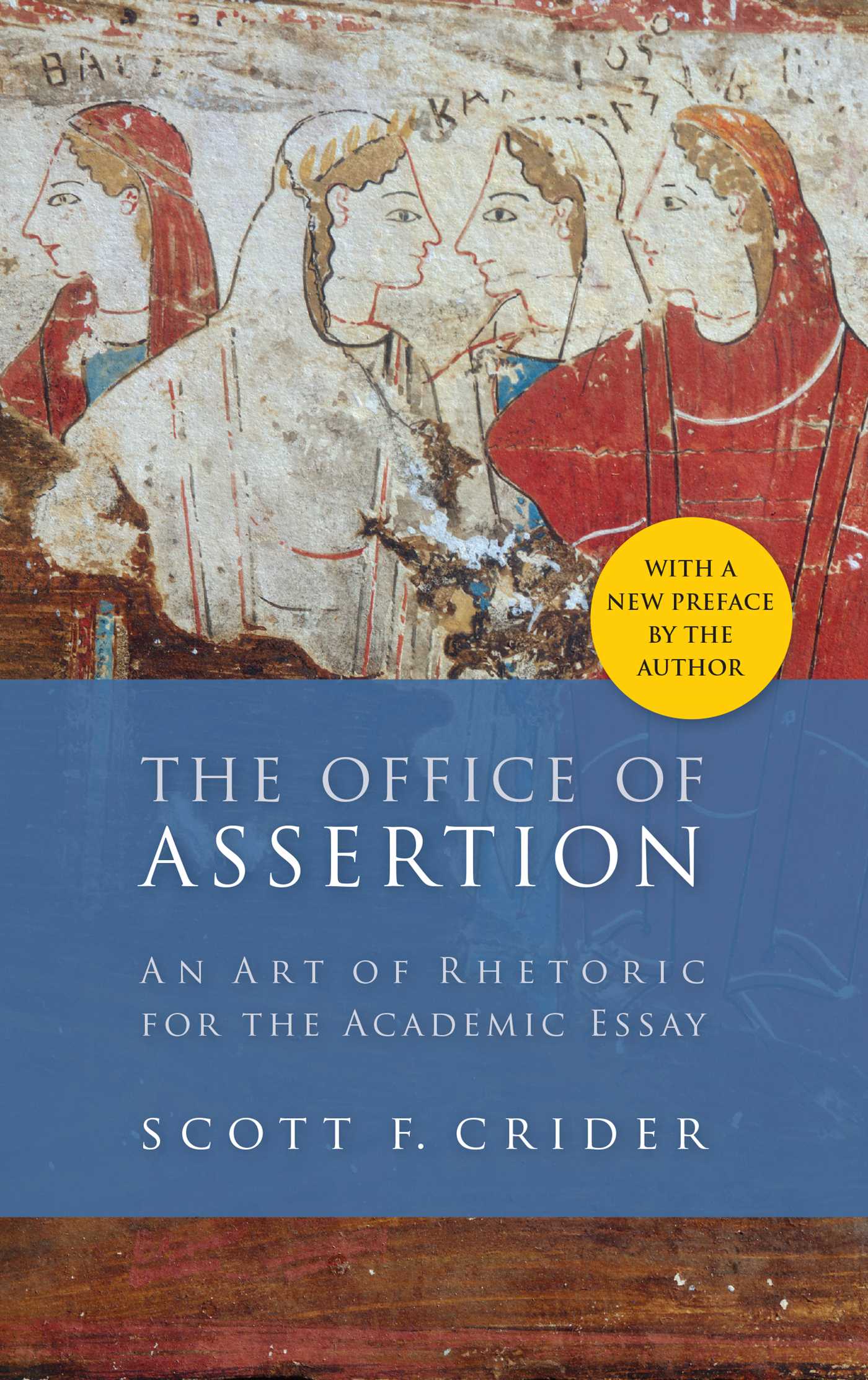 Office of Assertion by Scott F. Crider