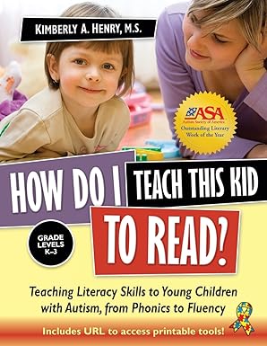 How Do I Teach This Kid to Read? by Kimberly A. Henry