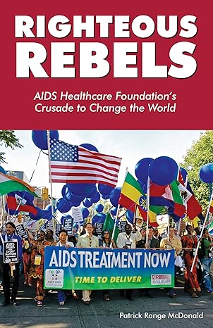 Righteous Rebels by Patrick Range McDonald