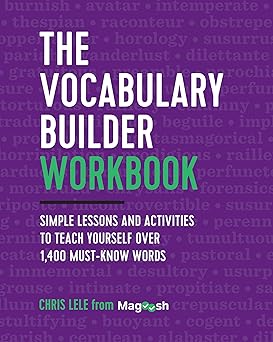 The Vocabulary Builder Workbook by Chris Lele