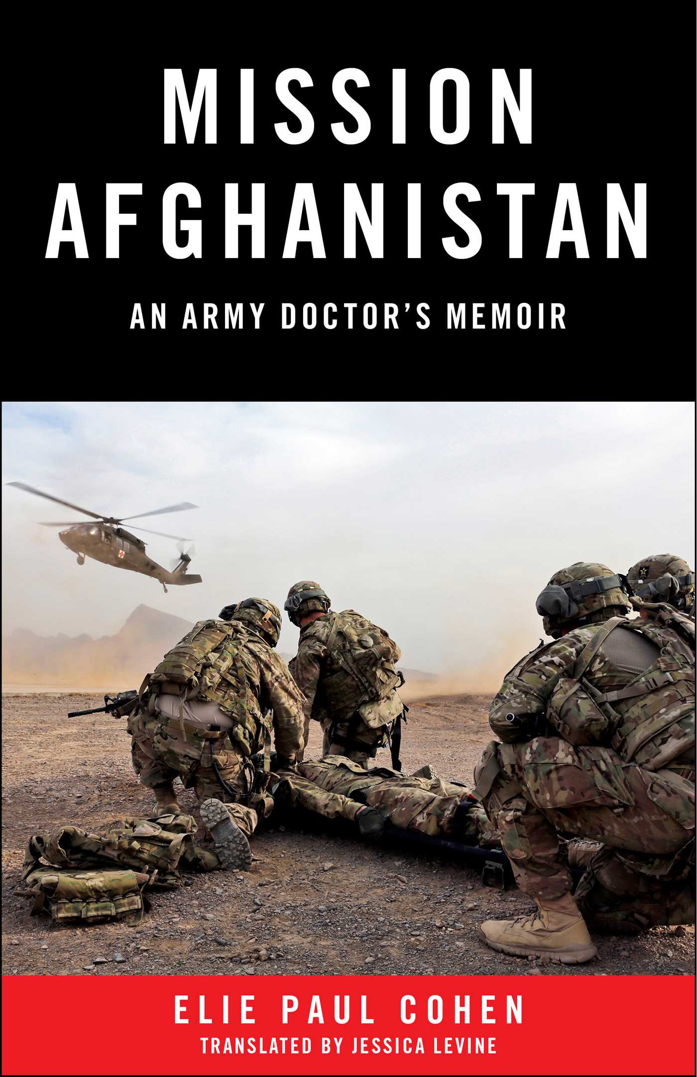 Mission Afghanistan by Elie Paul Cohen