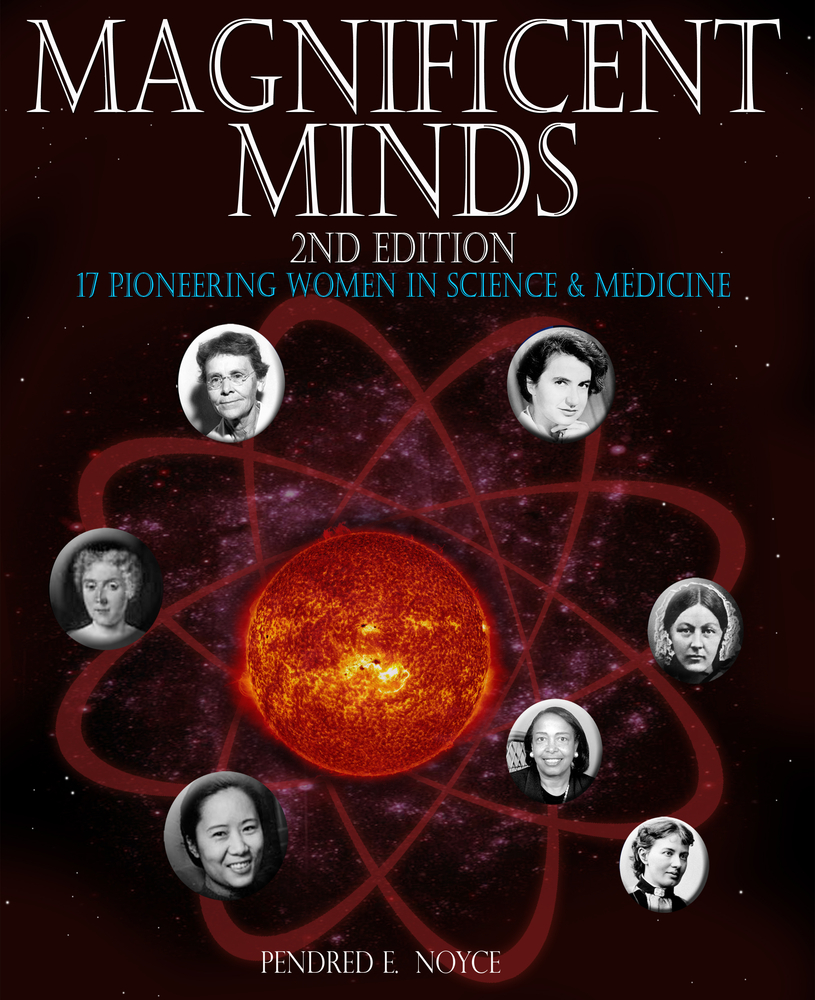 Magnificent Minds, 2nd Edition by Pendred E. Noyce