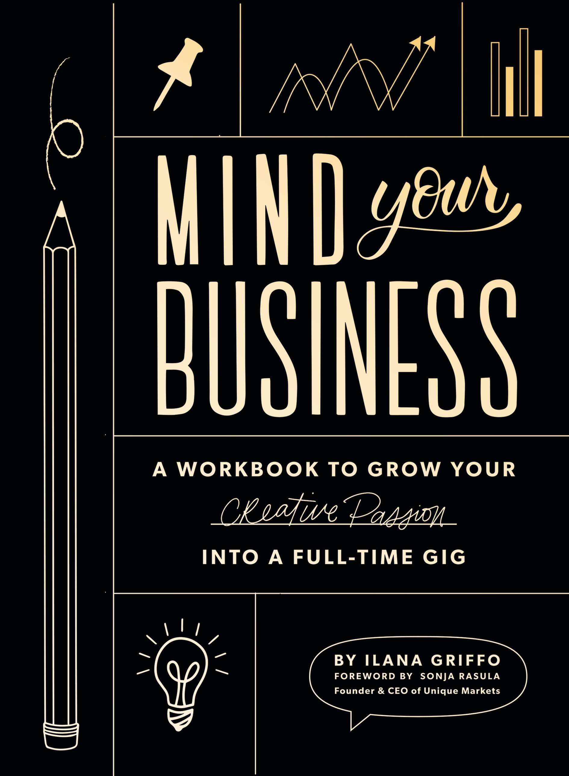 Mind Your Business by Ilana Griffo