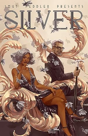 Smut Peddler Presents: Silver by Saint Circus