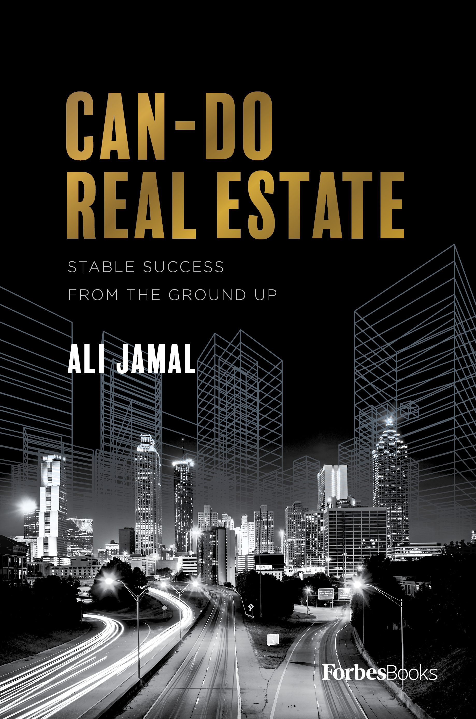 Can-do Real Estate by Ali Jamal
