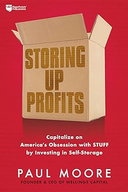 Storing Up Profits by Paul Moore