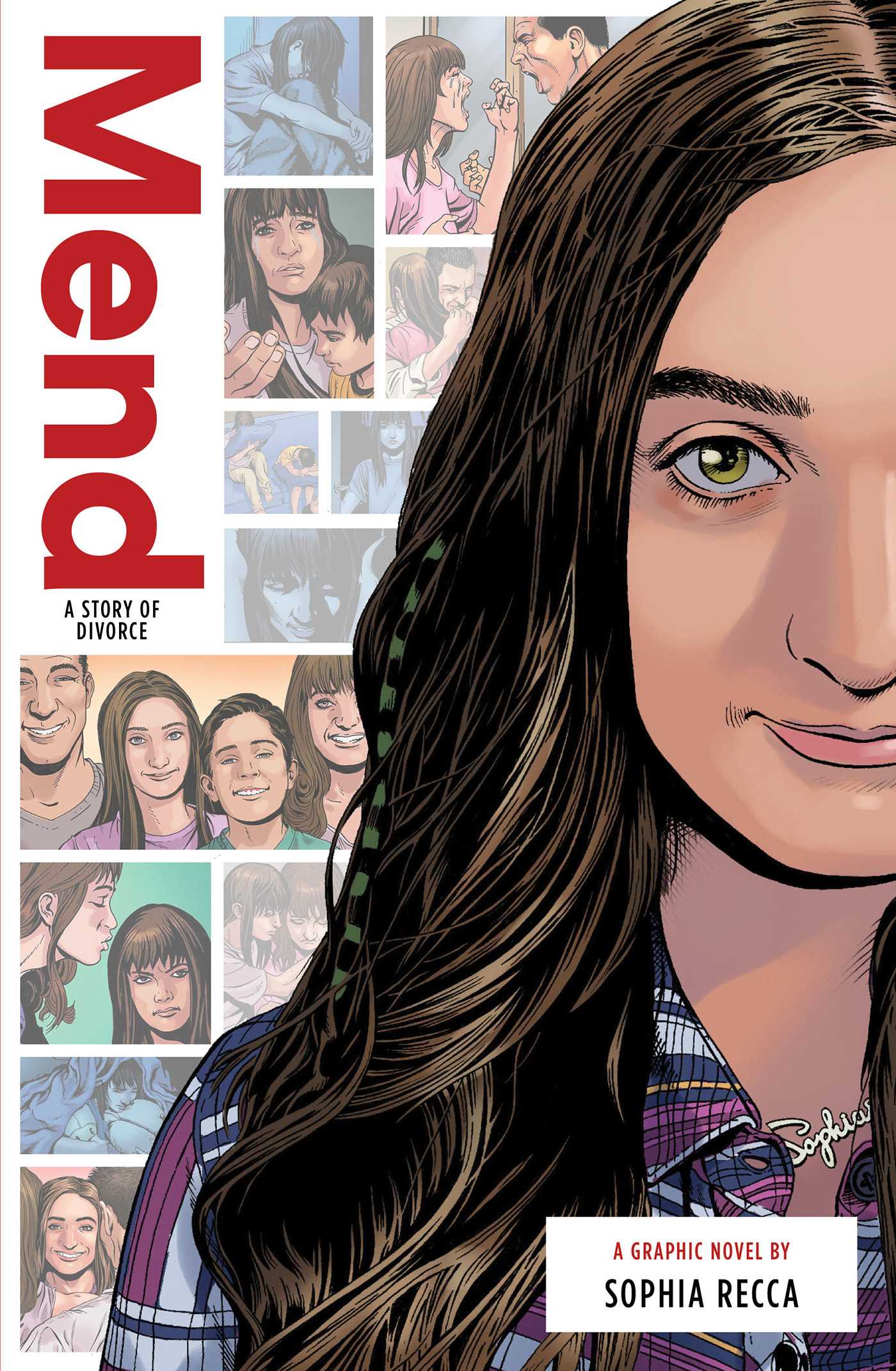 Mend: a Story of Divorce by Sophia Recca