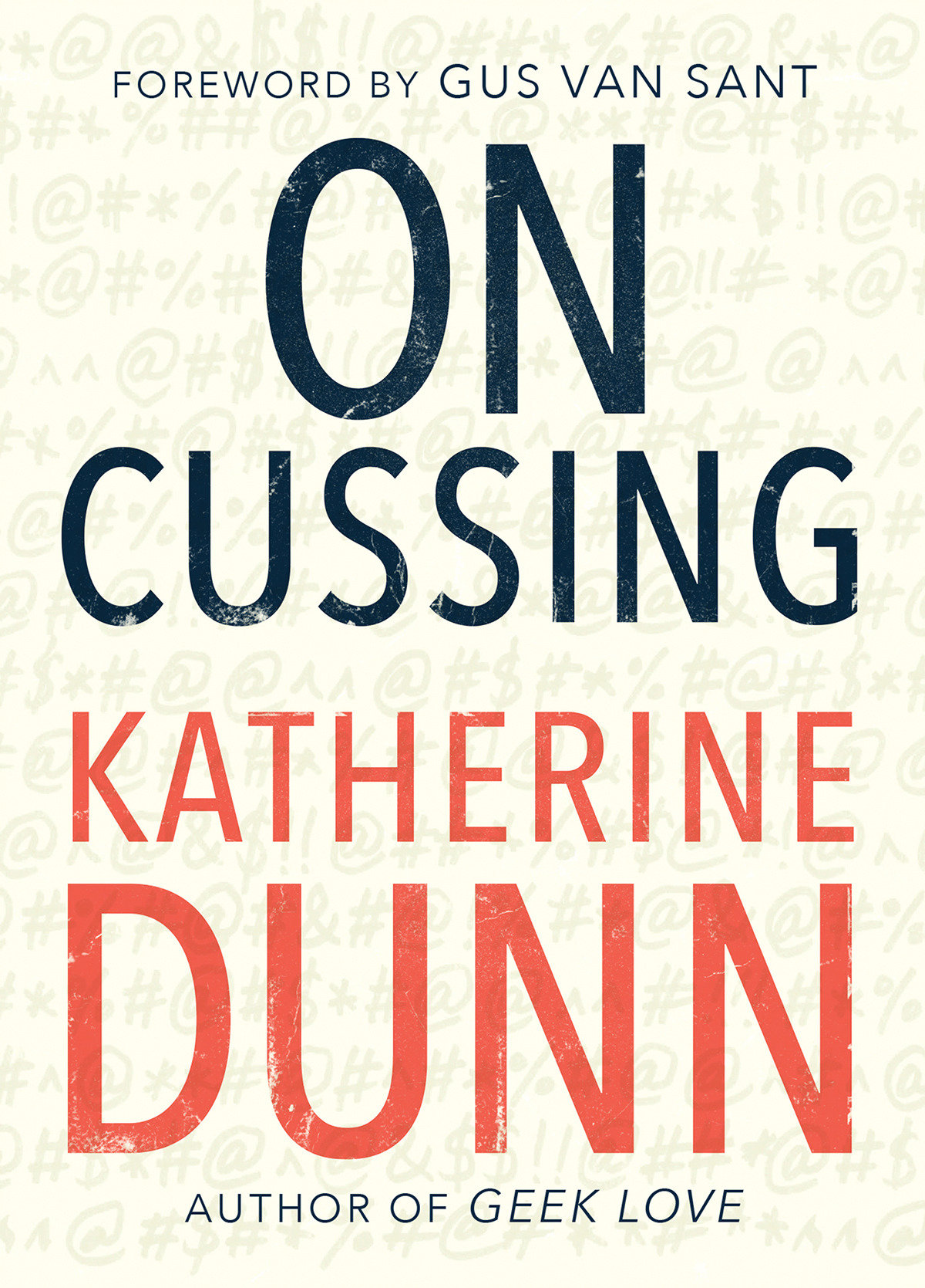 On Cussing by Katherine Dunn
