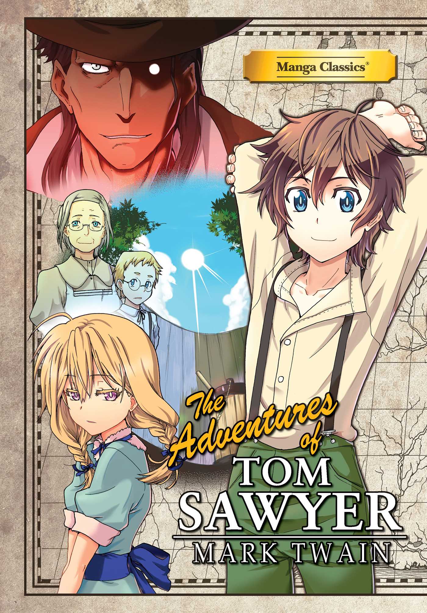 Manga Classics: the Adventures of Tom Sawyer by Mark Twain