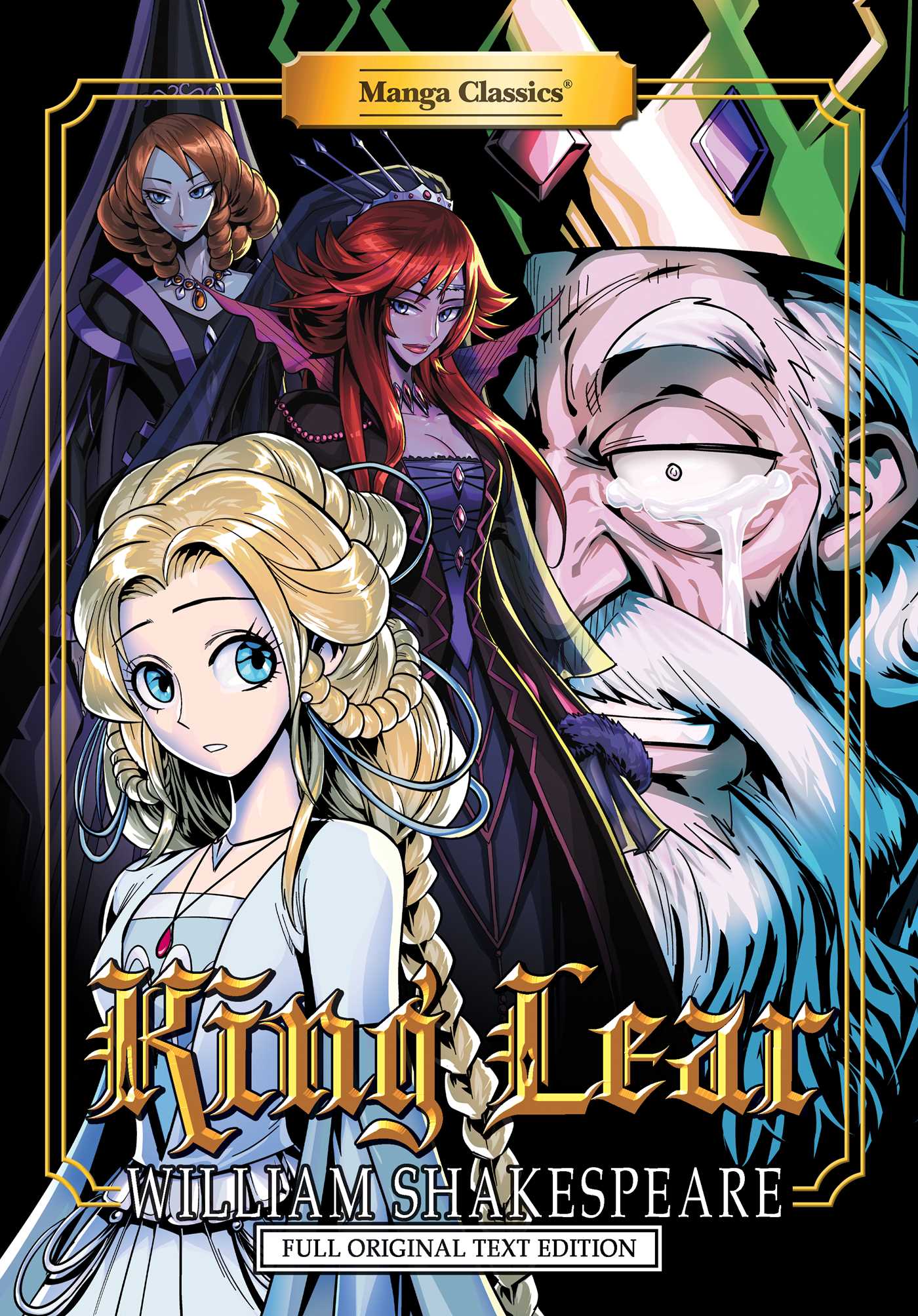 Manga Classics: King Lear - Full Original Text Edition by Andy Hung