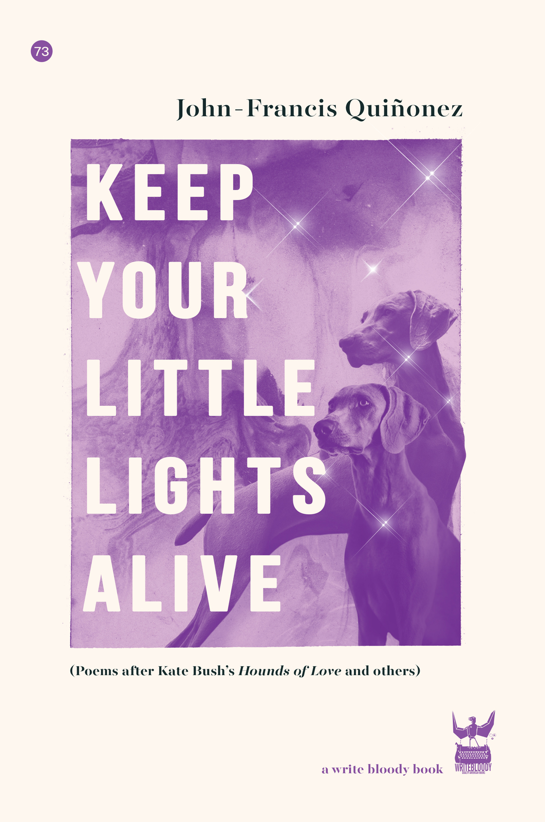 Keep Your Little Lights Alive by John-Frances Quiñonez