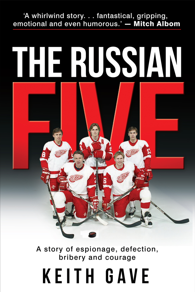 The Russian Five by Keith Gave