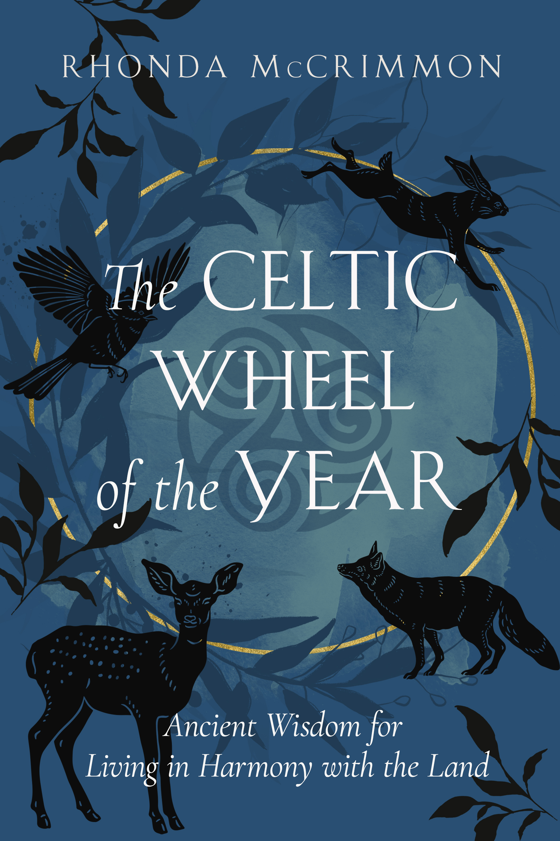 The Celtic Wheel of the Year by Rhonda McCrimmon