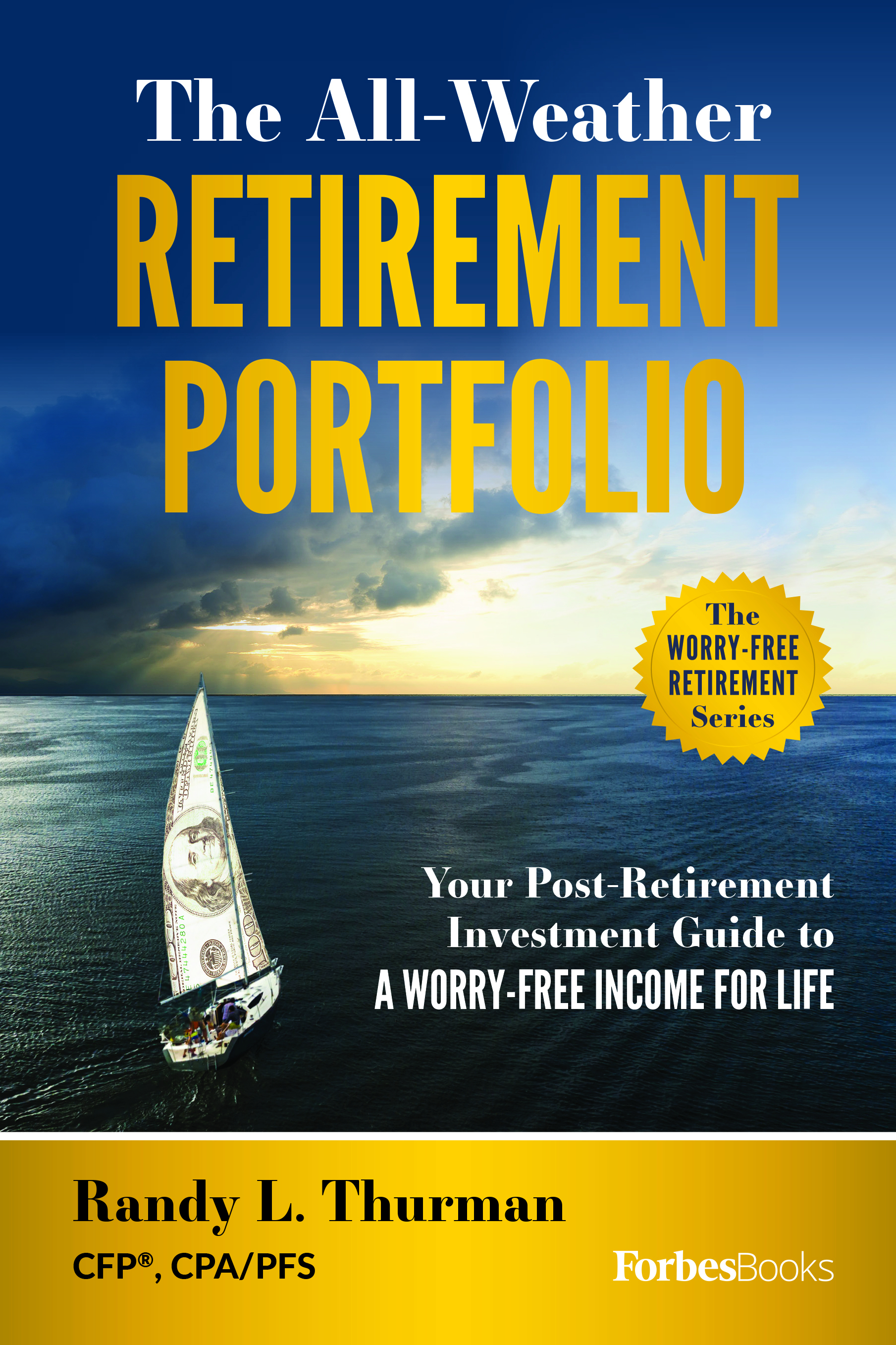 The All-weather Retirement Portfolio