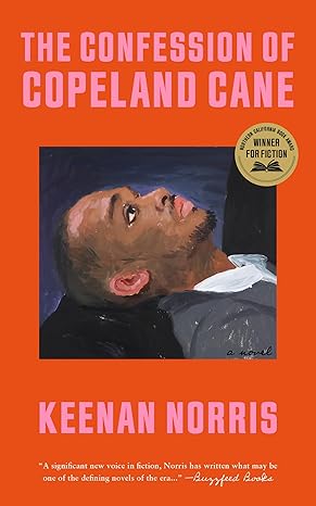 The Confession of Copeland Cane by Keenan Norris
